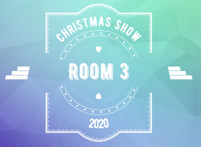 Room 3 Christmas Show 2020