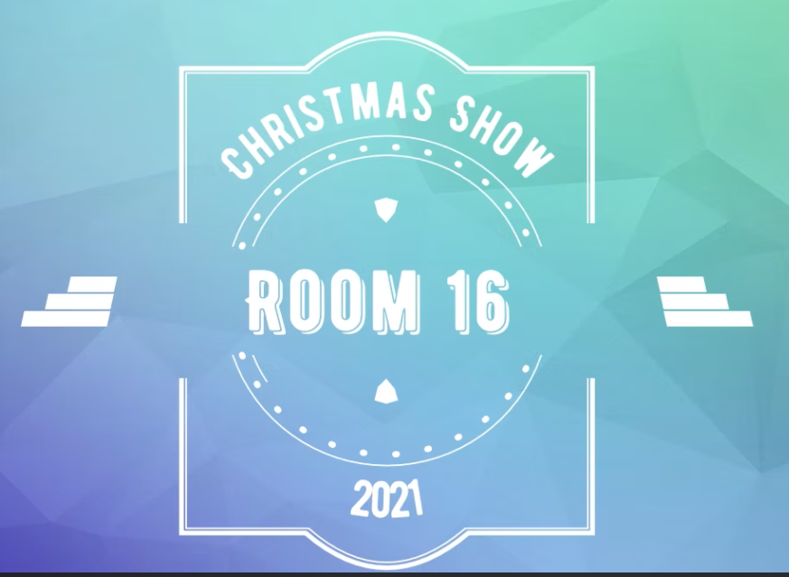 Room 16 Christmas Play 2021
