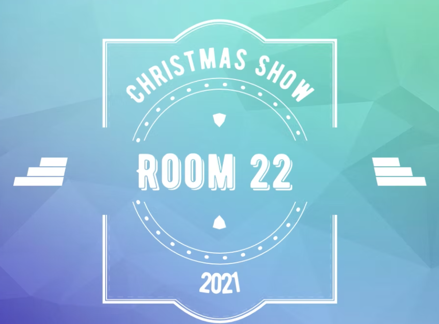 Room 22 Christmas Play 2021