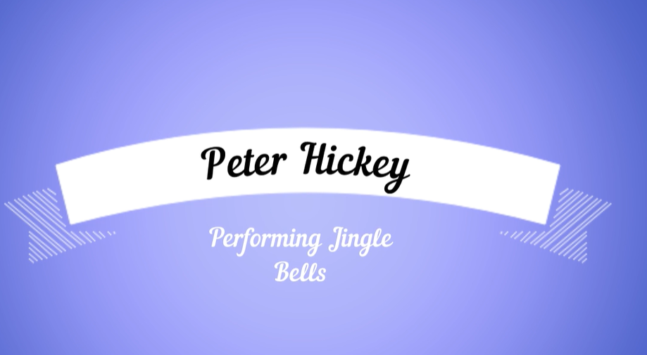 Peter Hickey Performing Jingle Bells