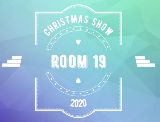 Room 19 Christmas Show 2020