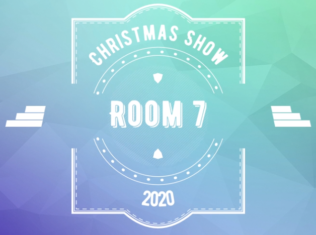 Room 7 Christmas Show 2020